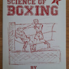 Sweet Science of Boxing - Volume 2